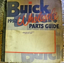 1952 Buick Wholesale Parts Guide Factory Original Catalog Manual FREE SHIP