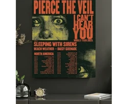 Pierce The Veil I Cant Hear You Tour Poster