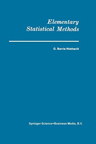 Elementary Statistical Methods By G.Barrie Wetherill