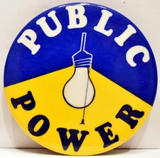 1970s Public Power PG&E Nationalize Pacific Gas And Electric Company Protest Pin
