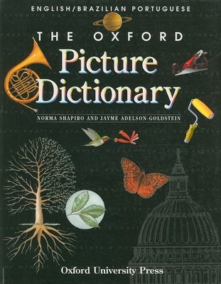The Oxford Picture Dictionary: English-Brazilian Portuguese Edition