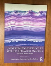 Understanding Ethics in Applied Behavior Anal...