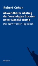 Abwendbarer Abstieg der Vereinigten Staaten unter Donald Trump: Das New Yor ...