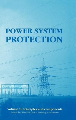 Power System Protection (Hardback) Energy Engineering