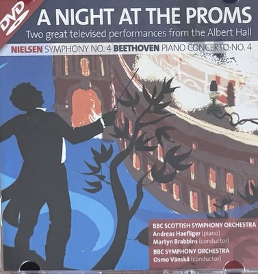 A Night at the Proms (Beethoven/Nielsen, Albert Hall, 2004/2005). BBC DVD