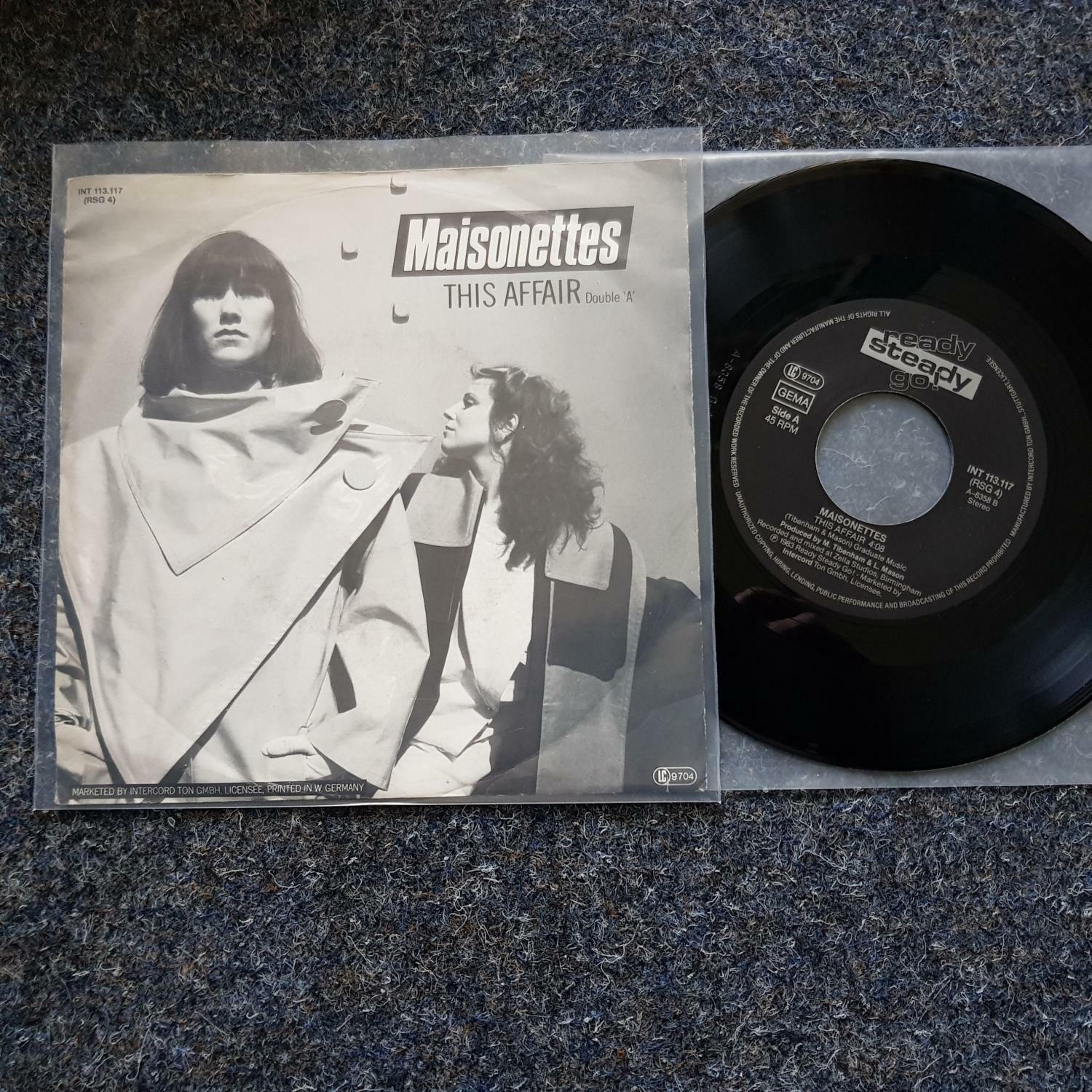 7"" Single Vinyl Maisonettes - This affair/ Say it again Germany