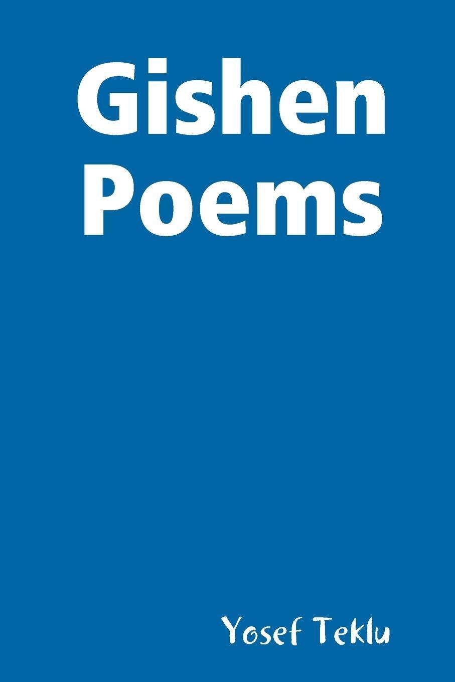Gishen Poems Yosef Teklu Taschenbuch Paperback Amharisch 2019 Lulu.com