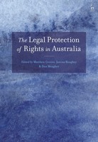 The Legal Protection Of Rights In Australia | Matthew Groves (U. A.) | Englisch