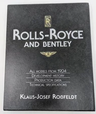 Rolls-Royce And Bentley  All Models 1904+ 1991 Eng ed. By Klaus-Josef Robfeldt