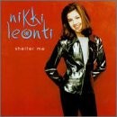 Leonti, Nikki - Shelter Me - Music CD