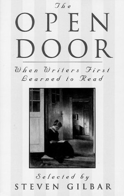 The Open Door: When Writers First Learned to Read - Gilbar, Steven|Cole, Joh...