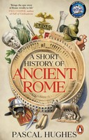 A Short History Of Ancient Rome Pascal Hughes Taschenbuch Englisch 2026