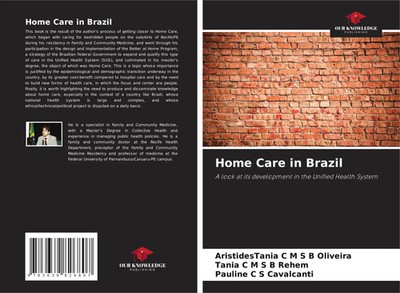Aristidestania C M S B Oliveira (u. a.) | Home Care in Brazil | Taschenbuch