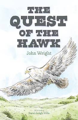 QUEST OF THE HAWK, JOHN WRIGHT,  Paperback