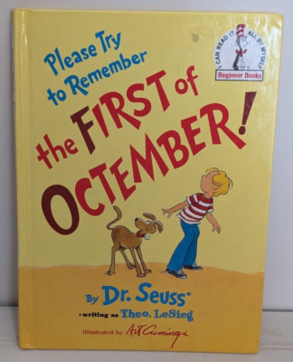 Please Try to Remember the FIRST of Octember I Can Read It All By Myself Begin..