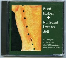 Fred Koller No Song Left To Sell CD 2001 Goodnight Little Houseplant Bluesman