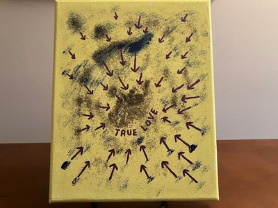 8x10 Acrylic Painting Specialist True Love Is Magnetic One-Version Only No Copy