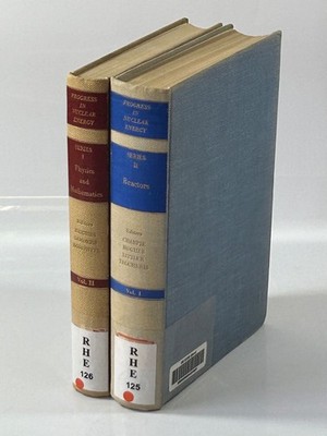 Progress in Nuclear Energy. Series I: Physics and Mathematics, Vol. 2 + Series I
