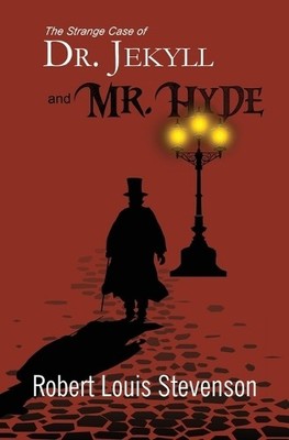 Robert Louis St The Strange Case of Dr. Jekyll and Mr. Hyde (Reader' (Paperback)