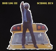 Bob Log III School Bus (CD) Album