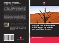 Mohammed Tinab | O Papel Das Autoridades Tradicionais Na GestãO Dos Conflitos...