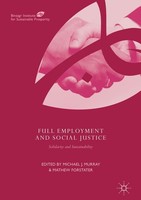 Full Employment And Social Justice Michael J. Murray