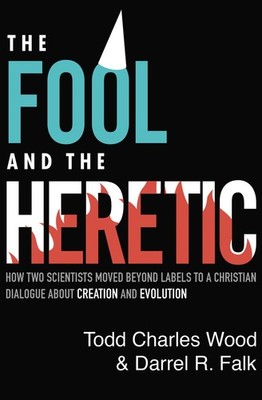 The Fool and the Heretic: How Two Scientists Moved beyond Labels to a Ch .. NEW