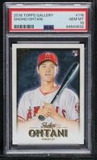 2018 Topps Gallery Shohei Ohtani #116 PSA 10 GEM MT 09if
