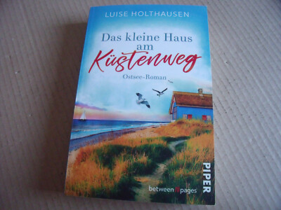 Luise Holthausen - Das kleine Haus am Küstenweg / 2024 - Zustand sehr gut
