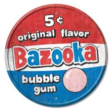 Bazooka 5 cents Round FULLY EMBOSSED Sign wall decor 11.75 " inch Made in USA