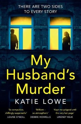 Katie Lowe My Husband s Murder (Taschenbuch)