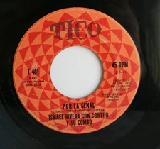ISMAEL RIVERA Latin 45rpm Por La Senal b/w Simbad El Marino HEAR