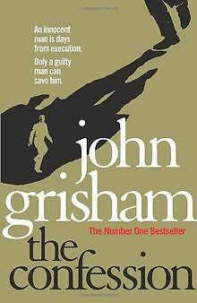 The Confession von John Grisham | Buch | Zustand gut