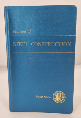 Manual of Steel Construction 7th Ed 1973 1st Revised Printing AISC