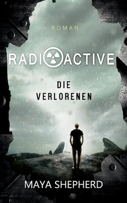 Die Verlorenen by Maya Shepherd (German) Paperback Book