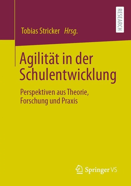 AgilitäT In Der Schulentwicklung Perspektiven Aus Theorie, Forschung Und Praxis-image