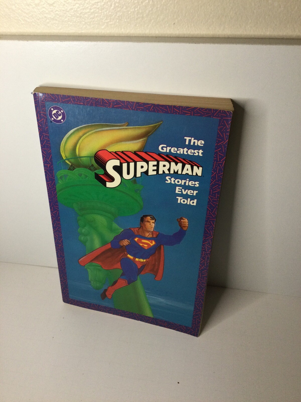 The Greatest Superman Stories Ever Told (DC Comics, Paperback) eBay