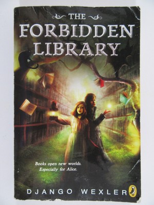 The Forbidden Library by Django Wexler Trade Paperback 2015
