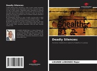 Deadly Silences: Likunde Lobondo Major