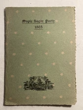 1905 Fifth Annual Maple Sugar Party of the Vermont State Association Program