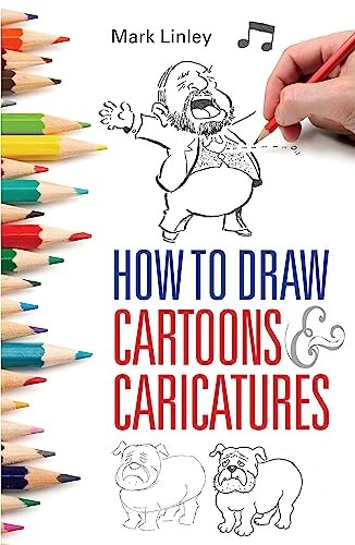 How To Draw Cartoons and Caricatures by Mark Linley (Paperback, 2013) - Image 3