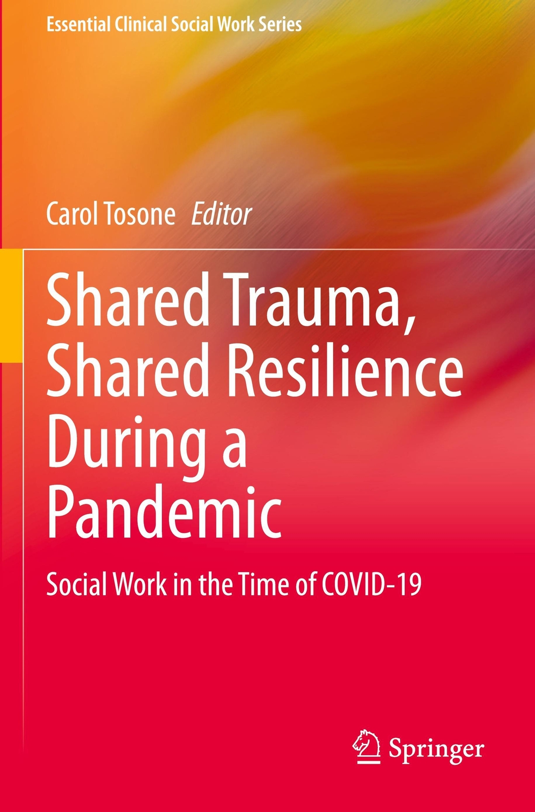 Thumbnail - Carol Tosone | Shared Trauma, Shared Resilience During A Pandemic |