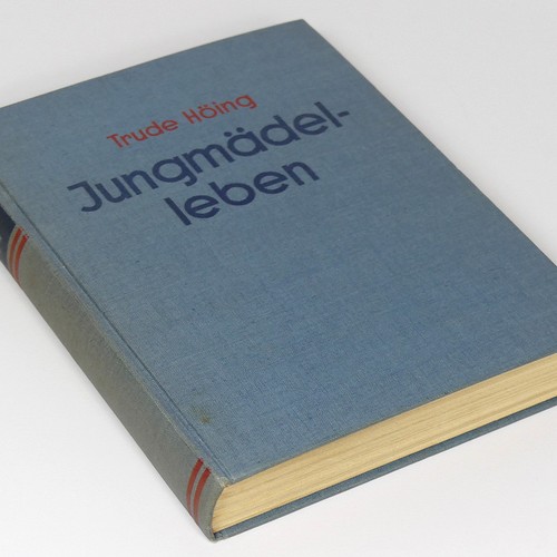 BDM Jungmadel Book Vol. II German girl's life 1930s Bund Deutscher Madel JM