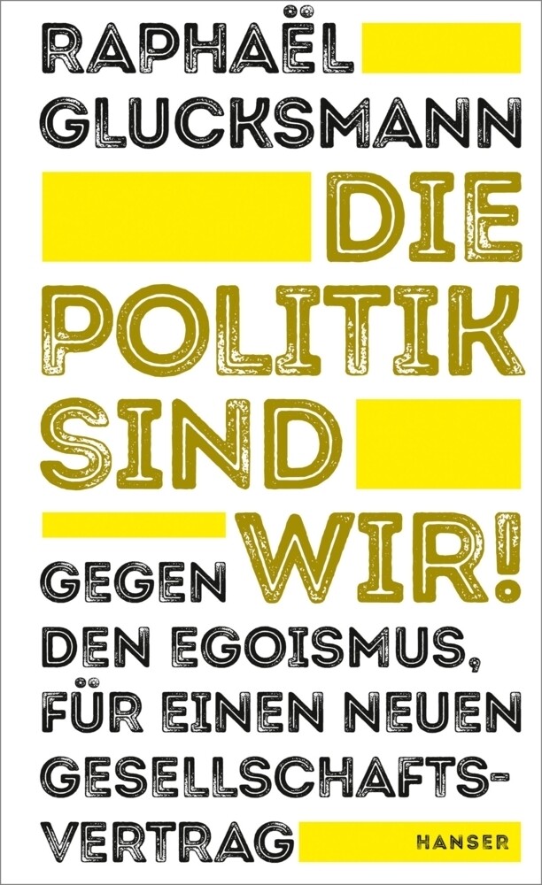 Thumbnail - Die Politik Sind Wir Gegen Den Egoismus, Für Einen Neuen