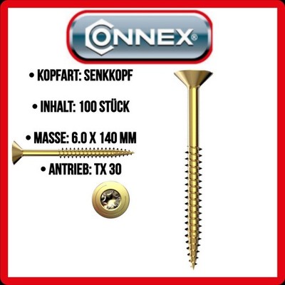  Neue Connex Universalschrauben 6.0x140mm TX 30 Senkkopf 100 Stk ArtNr KK3216140