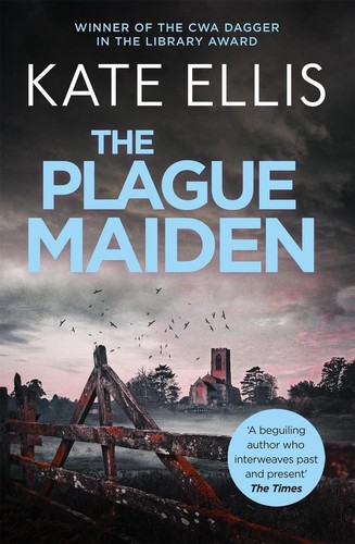 Plague Maiden: Book 8 in the DI Wesley Peterson crime series by Kate Ellis (Engl
