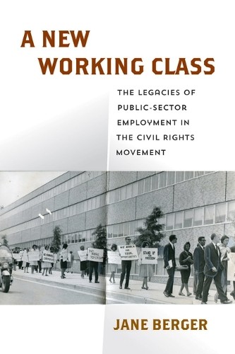 A New Working Class by Jane Berger - 9781512829686