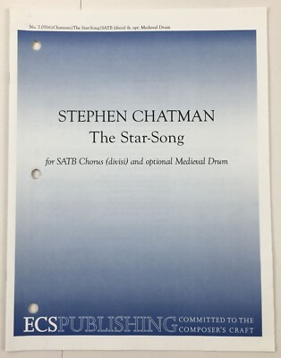 Star Song SATB Chorus divisi Sheet Music by Stephen Chatman Medieval Drum ECS