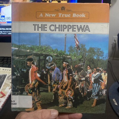 The Chippewa (New True Books) by Osinski, Alice Hardcover. 1987