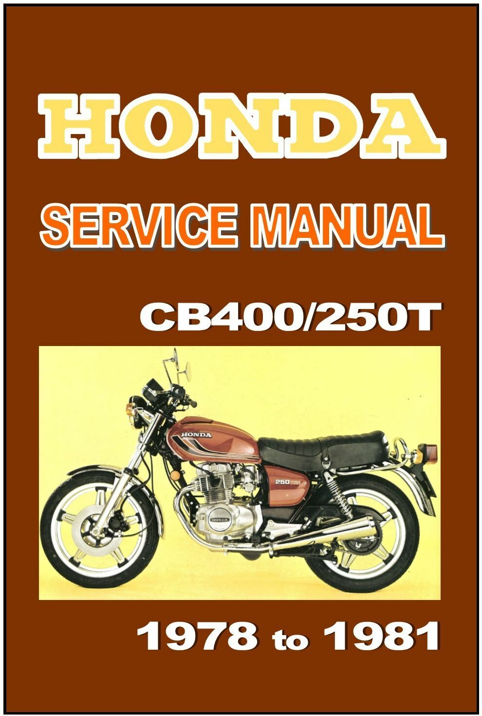 HONDA Workshop Manual CB400T & CB250T 1978 1979 1980 & 1981 Service &  Repair | eBay